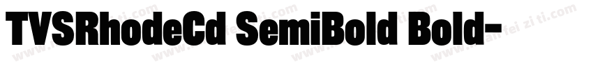 TVSRhodeCd SemiBold Bold字体转换